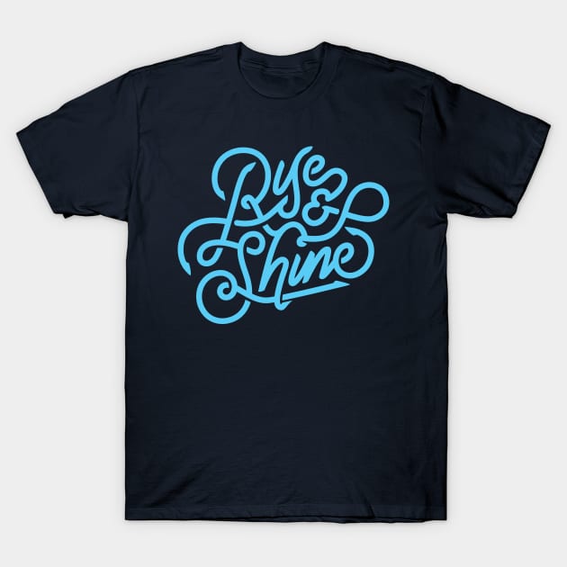 Rise and shine T-Shirt by Mande Art